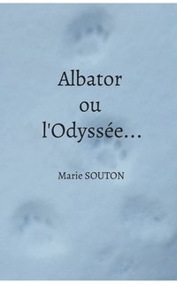 bokomslag Albator ou l'Odyssée...