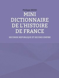 bokomslag Mini dictionnaire de l'histoire de France