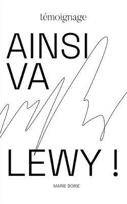 Ainsi va lewy ! 1