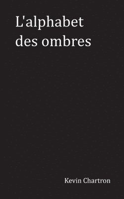 L'alphabet des ombres 1