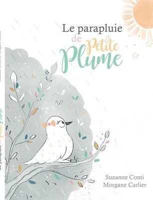 Suzanne Conti - parapluie de Petite Plume, Häftad