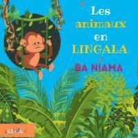 bokomslag Les animaux en lingala pour enfants