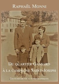 bokomslag Du quartier Gansard à la campagne Saint-Joseph