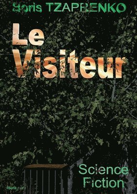 Le Visiteur 1