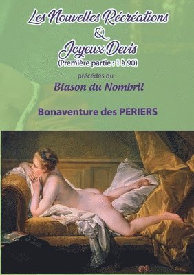 Bonaventure Des Periers, Bonaventure Des PERIERS - Les Nouvelles Récréations & Joyeux Devis, Häftad