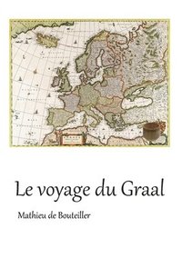 bokomslag voyage du Graal