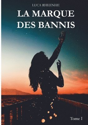 La marque des Bannis 1