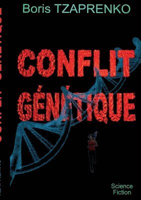 bokomslag Conflit génétique