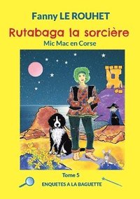 bokomslag Rutabaga la sorcière