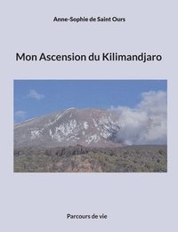 bokomslag Mon Ascension du Kilimandjaro