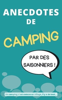 bokomslag Anecdotes de camping