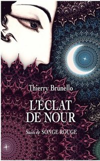 bokomslag L'clat de Nour