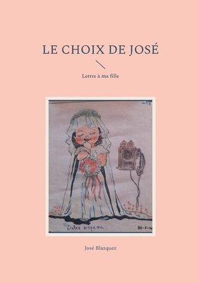 bokomslag Choix de Jose