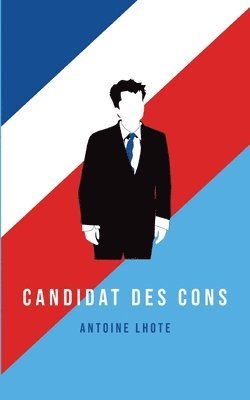 bokomslag Candidat des Cons