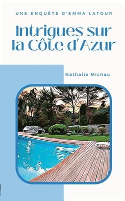 bokomslag Intrigues sur la Cte d'Azur