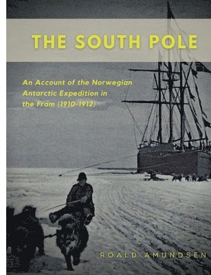 Roald Amundsen - South Pole, Häftad
