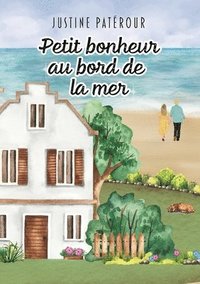 bokomslag Petit bonheur au bord de la mer