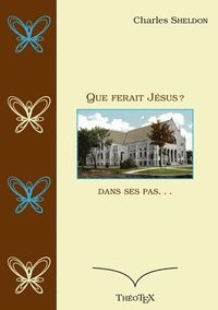 bokomslag Que ferait Jésus ?