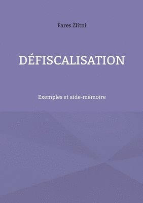 bokomslag Défiscalisation