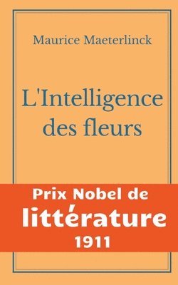 L'Intelligence des fleurs