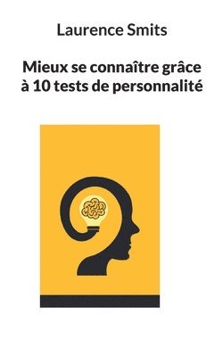 bokomslag Mieux se connatre grce  10 tests de personnalit