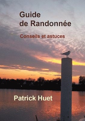 Patrick Huet - Guide de randonnée, Häftad