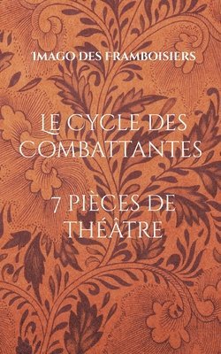 bokomslag Cycle des Combattantes