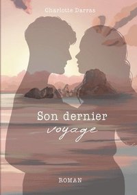 bokomslag Son dernier voyage