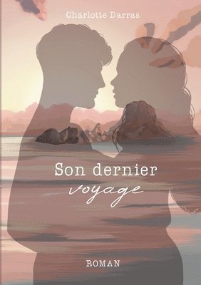 bokomslag Son dernier voyage