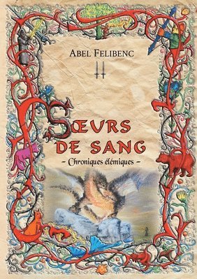 bokomslag Chroniques élémiques - Soeurs de sang