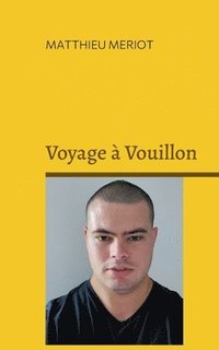 bokomslag Voyage  Vouillon