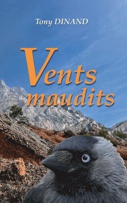 Vents maudits 1