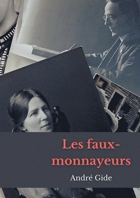 bokomslag Les Faux-Monnayeurs