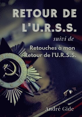 André Gide, André - Retour de l'URSS (suivi de, Häftad