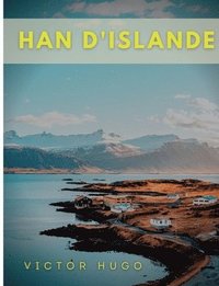 bokomslag Han d'Islande