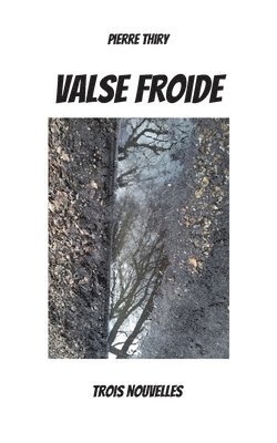 Valse froide 1