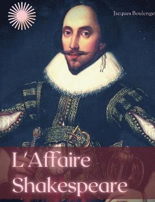 bokomslag L'Affaire Shakespeare