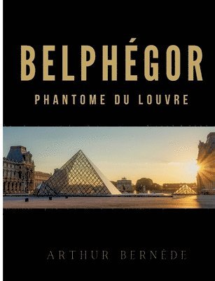 Arthur Bernède - Belphégor, Häftad