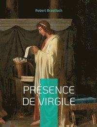 bokomslag Prsence de Virgile