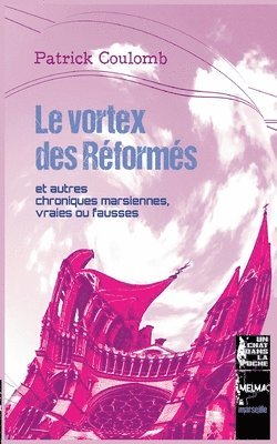 Patrick Coulomb - vortex des Réformés, Häftad