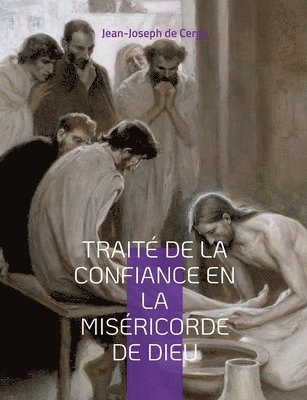 Trait de la Confiance en la Misricorde de Dieu 1