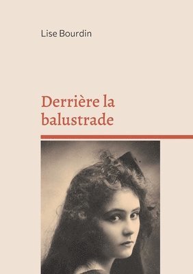 bokomslag Derrière la balustrade