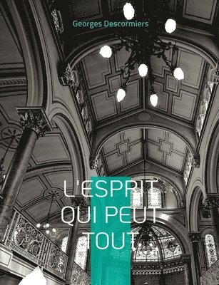 L'Esprit qui peut tout 1