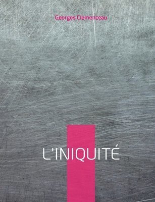 L'Iniquit 1