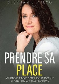 bokomslag Prendre sa place