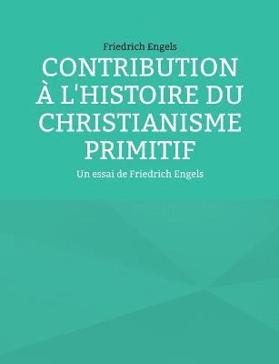 bokomslag Contribution à l'histoire du christianisme primitif
