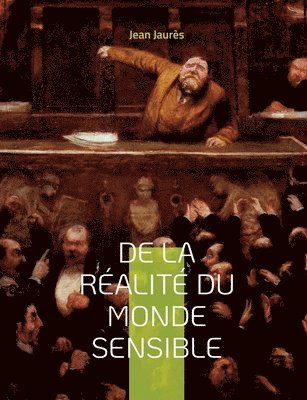 De la ralit du monde sensible 1