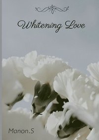 bokomslag Whitening Love