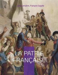 bokomslag La patrie franaise