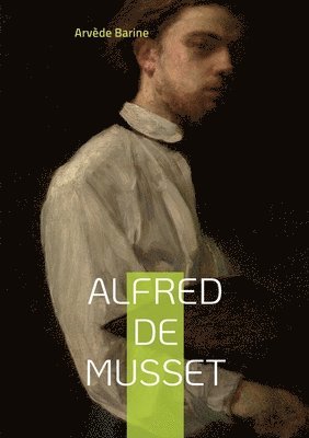 bokomslag Alfred de Musset